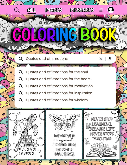 Coloring Book of Quotes & Affirmations